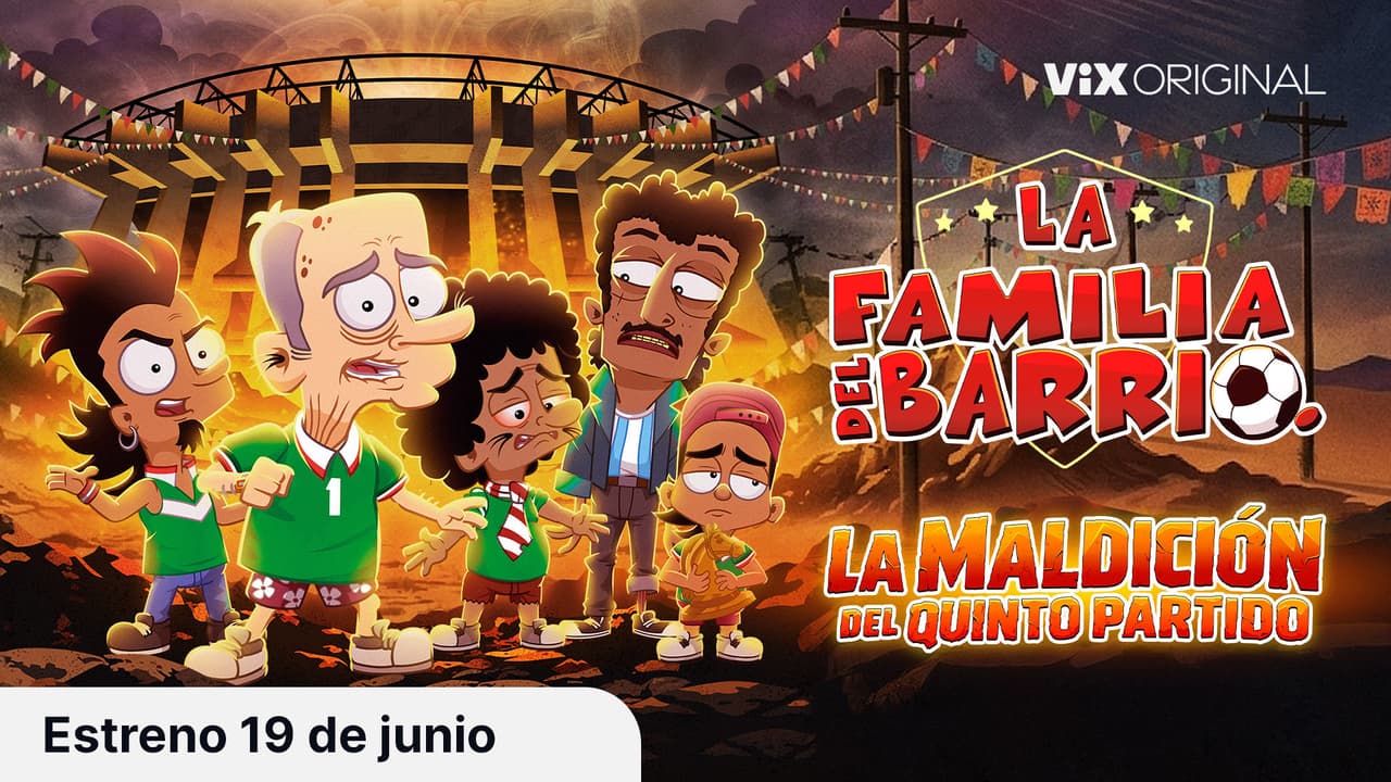 Tráiler: La familia del barrio