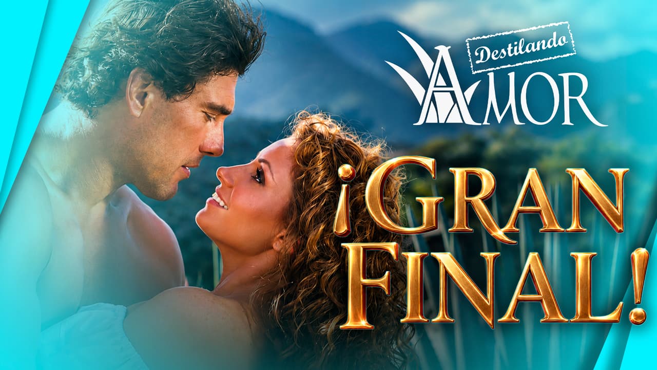 ¿Dónde y a qué hora ver EN VIVO el GRAN FINAL de 'Destilando Amor'?