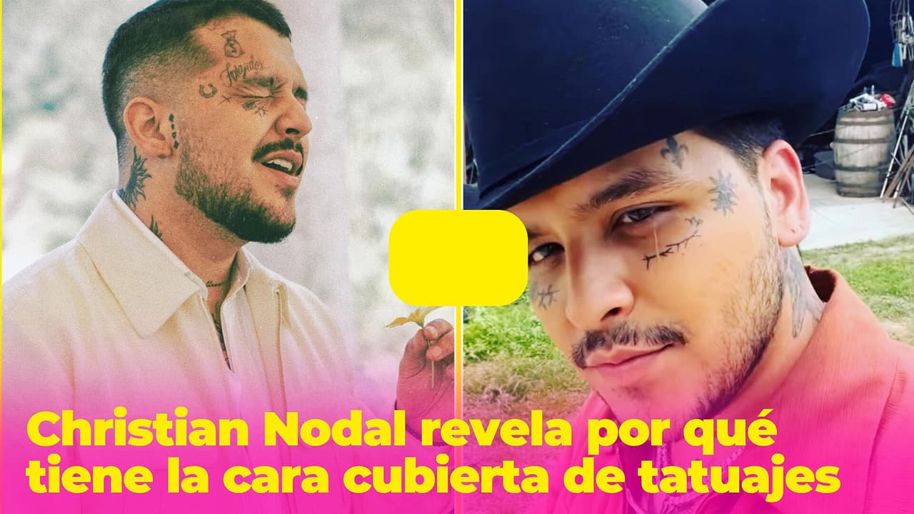Christian Nodal revela la razón por la que tiene cubierto el rostro de tatuajes