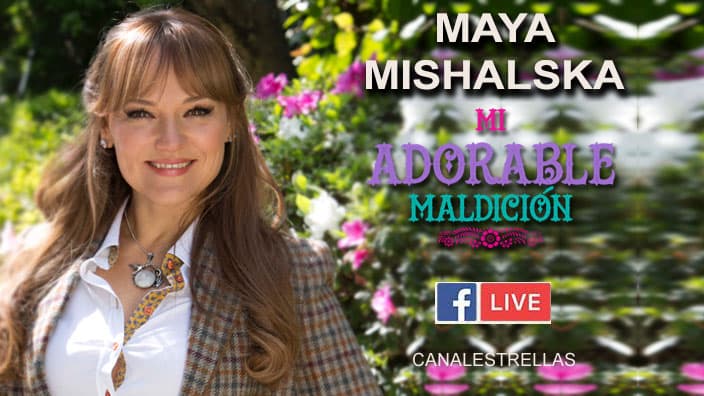 Maya Mishalska a través de FACEBOOK LIVE