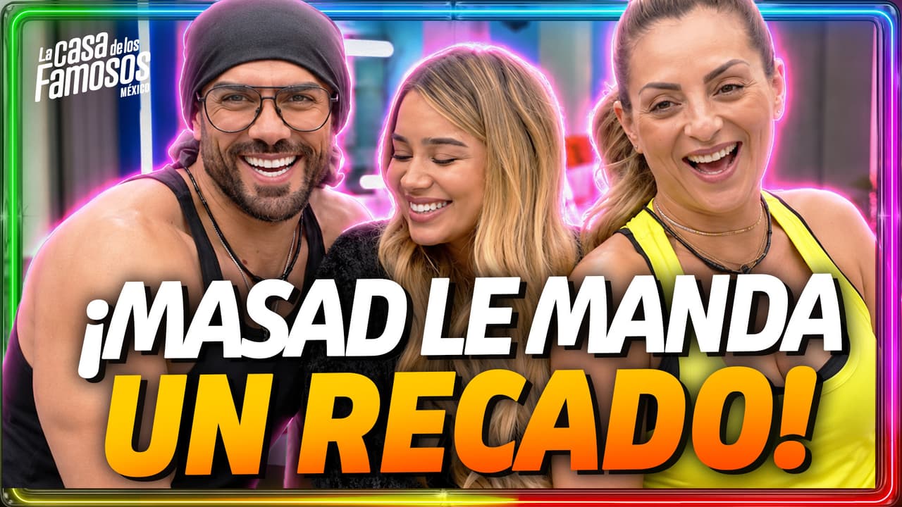 ¡Brianda cuenta una historia épica de su infancia y Masad le manda mensaje a su papá!