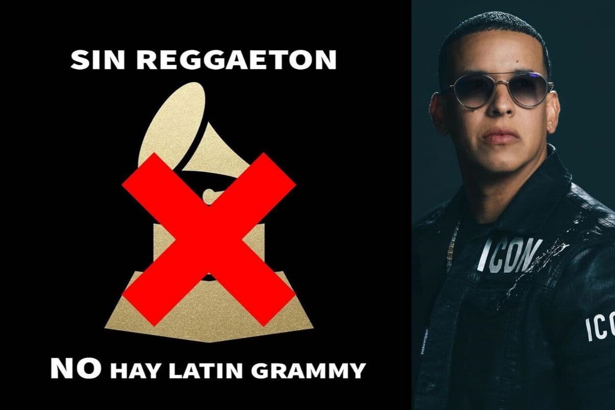 #SinReggaetonNoHayLatinGrammy: Daddy Yakee y otros protestan por los nominados