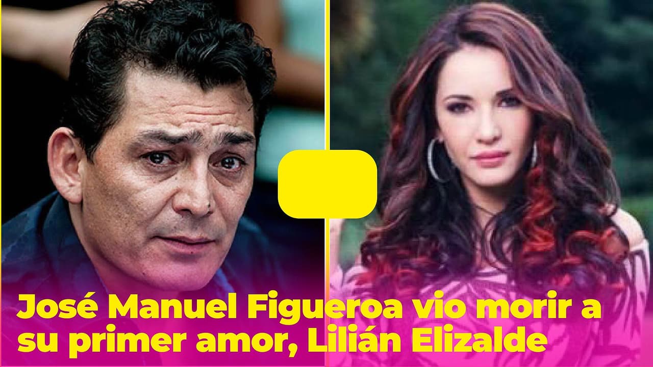 José Manuel Figueroa vio morir a su primer amor: Lilián Elizalde tuvo un trágico final