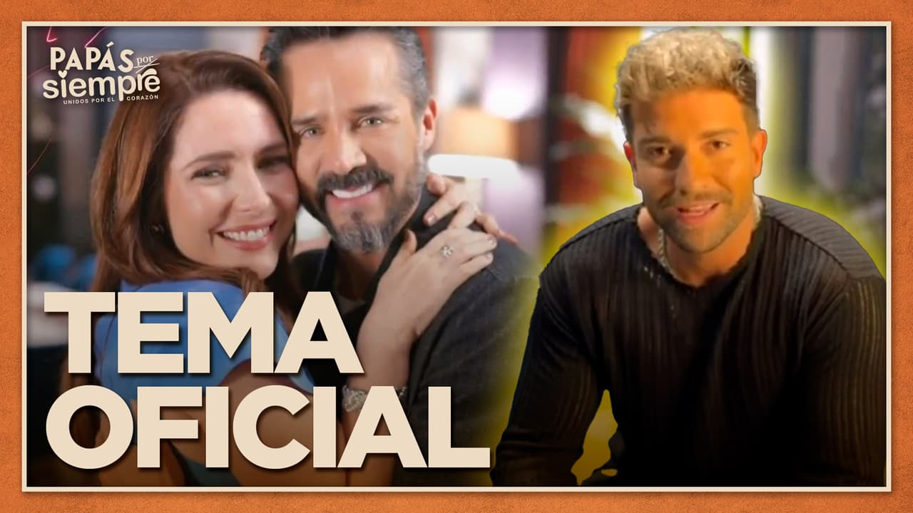 ¡Pablo Alborán interpreta el tema oficial de Papás por Siempre y así suena!
