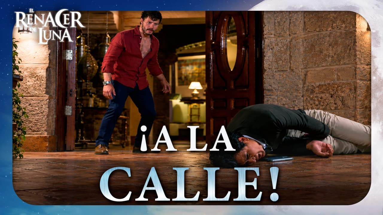 Rodrigo desprecia a Félix y lo condena a la calle