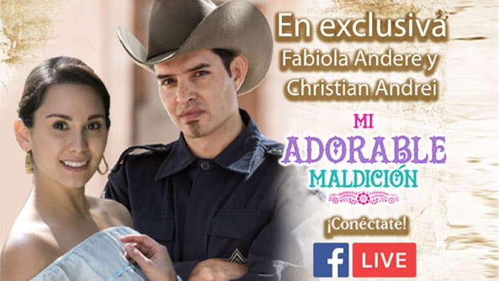 Fabiola Andere y Christian Andrei a través de FACEBOOK LIVE