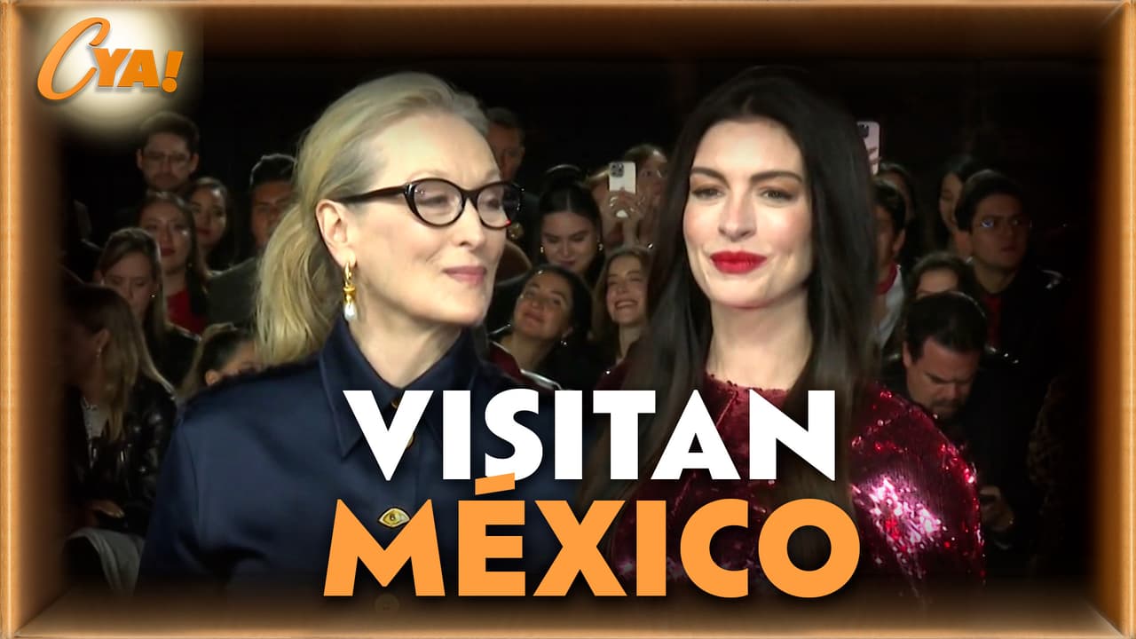 Meryl Streep y Anne Hathaway promocionan su nueva película en México