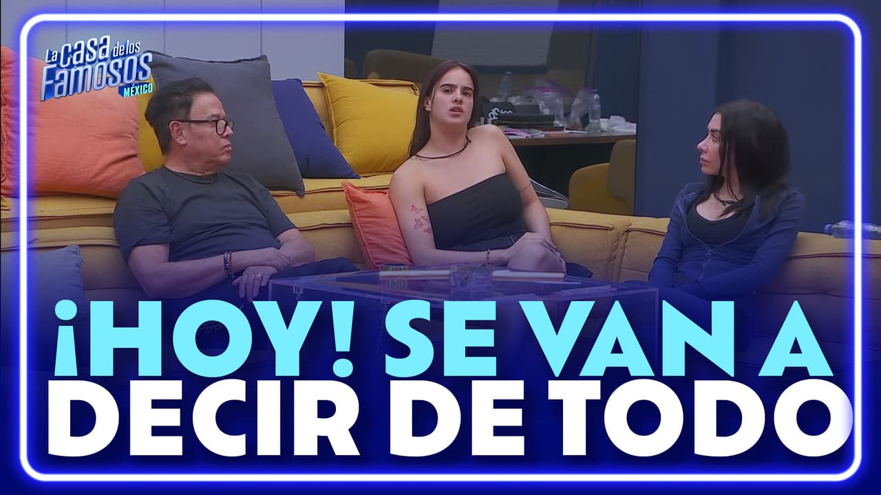 ESTA NOCHE habrá DEBATE en La Casa de los Famosos México entre los FINALISTAS