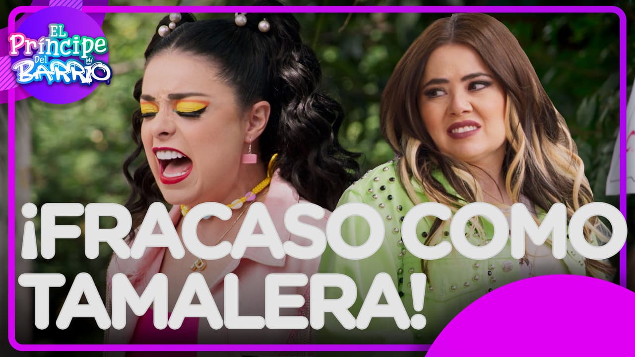 El Príncipe del Barrio: ¡Fracaso total! La prima de la Jarocha arruina el negocio de Polly