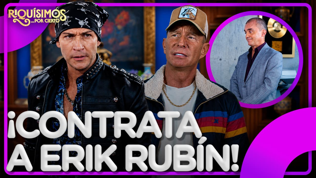 Rocko cumple su sueño musical y contrata a… ¡Erik Rubín! | Riquísimos... por cierto 1/4 | C-11 T1