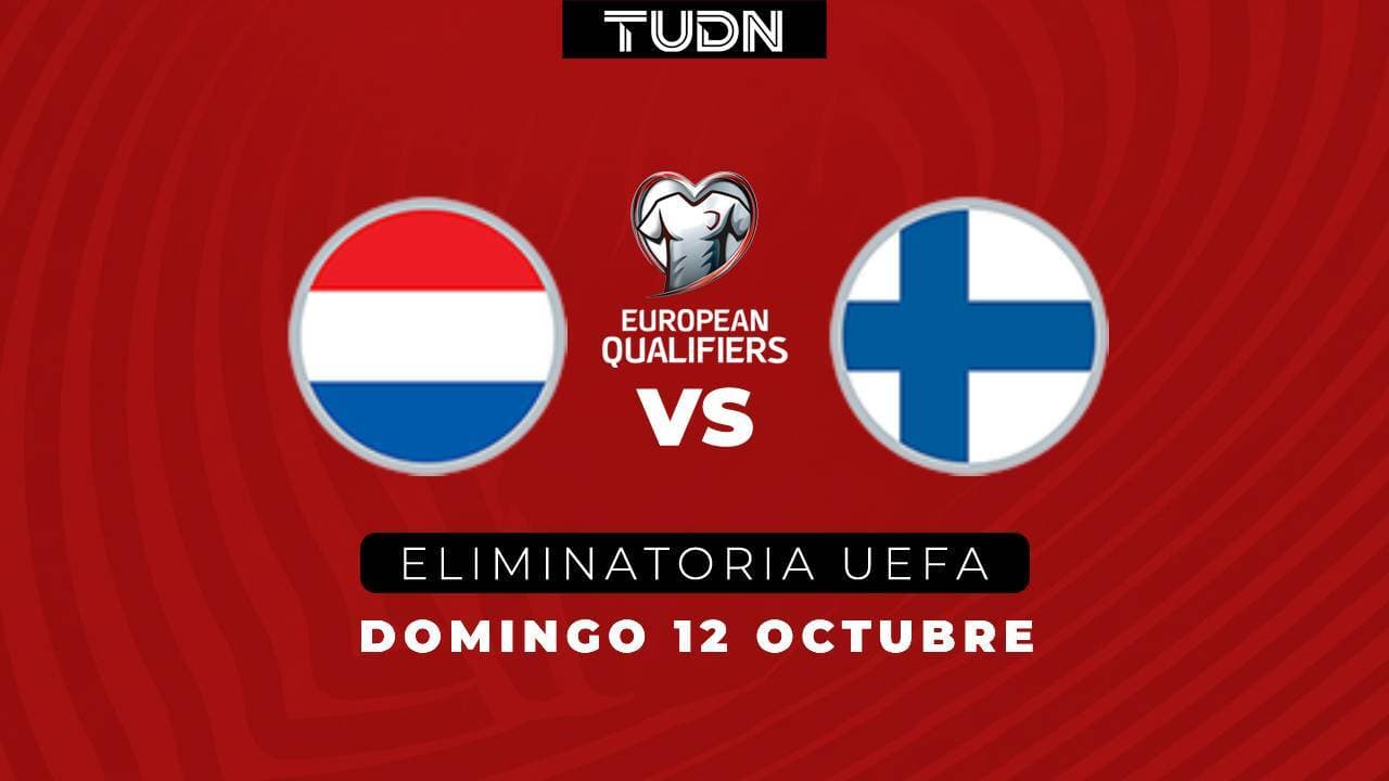 Así puedes ver el Países Bajos vs. Finlandia rumbo al Mundial 2026