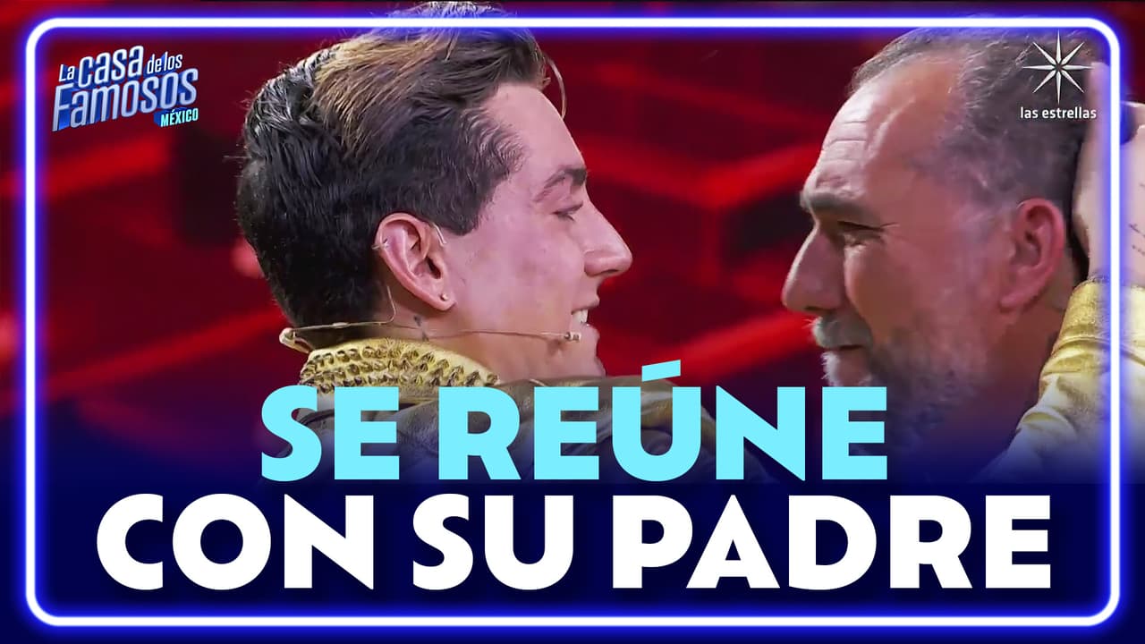 Agustín se REÚNE con su padre al ser ELIMINADO de La Casa de los Famosos México