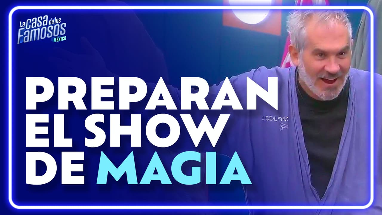 Arath y Mar alistan todo para el ESPECTACULAR show de MAGIA