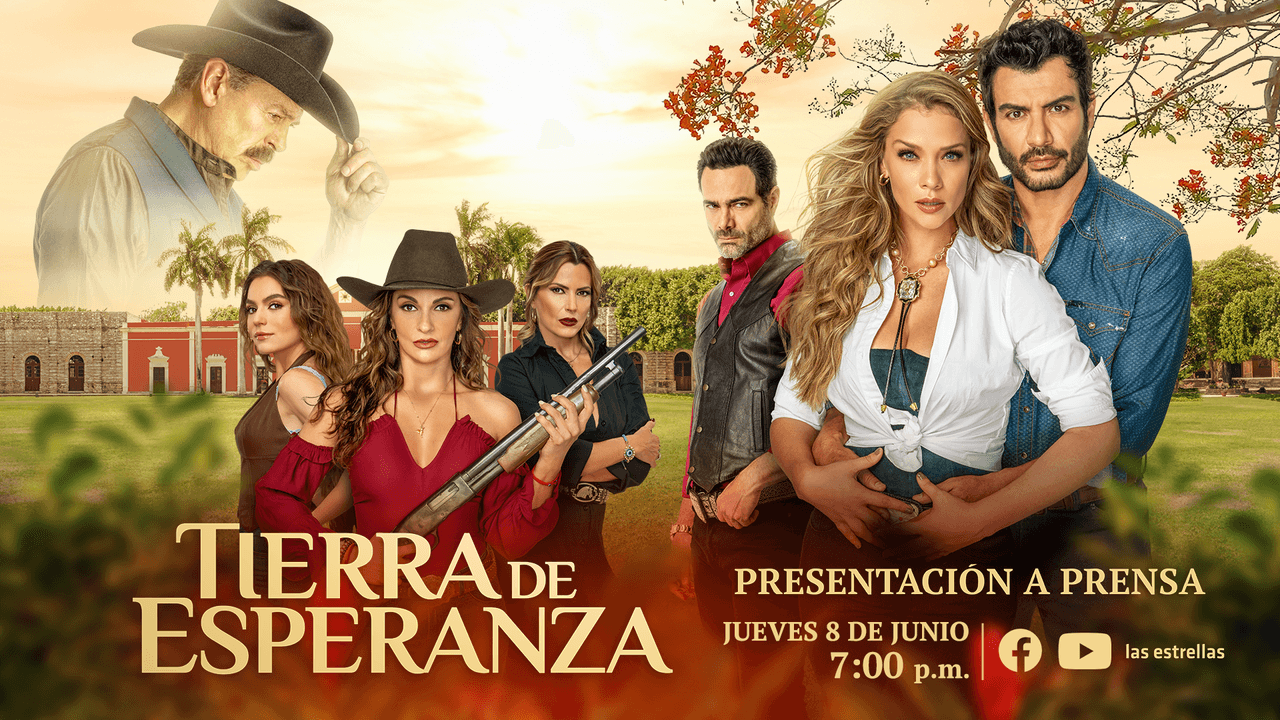 Tierra de Esperanza: Ve este viernes en exclusiva el primer capítulo de la telenovela
