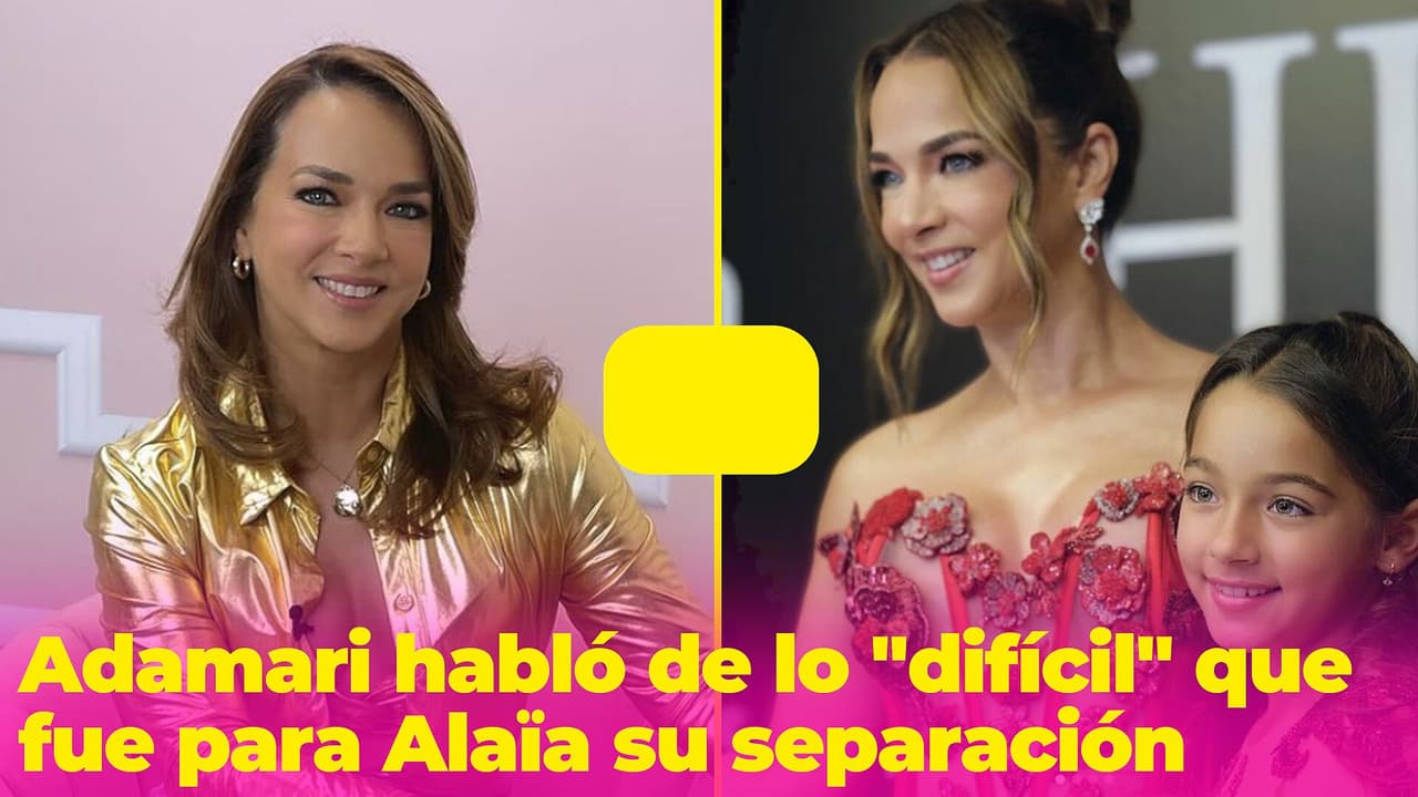 Adamari López habla de lo "difícil" que fue para Alaïa la separación de sus padres