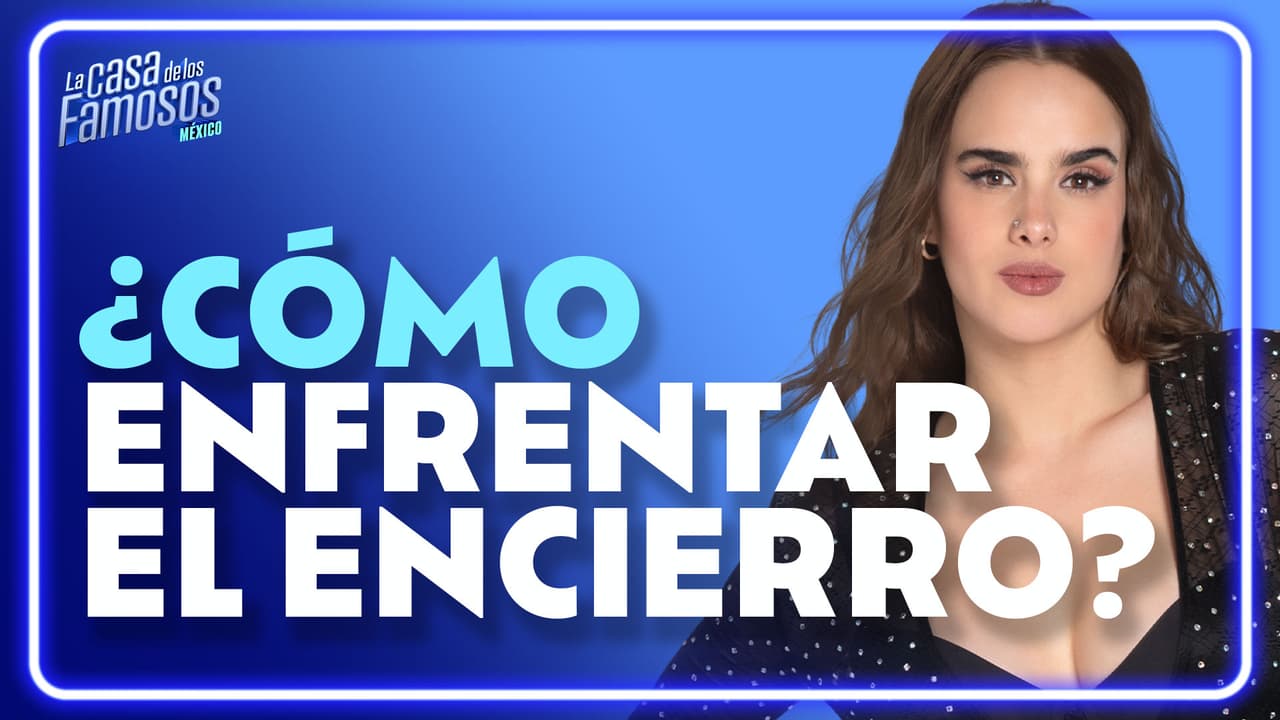 Gala Montes aclara cómo manejará el tema psicológico dentro de La Casa de los Famosos México