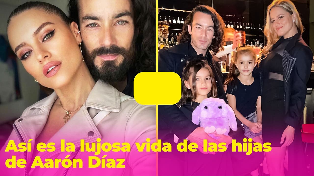 Así es la lujosa vida de las hijas de Aarón Díaz, ¡querrás que te adopte!