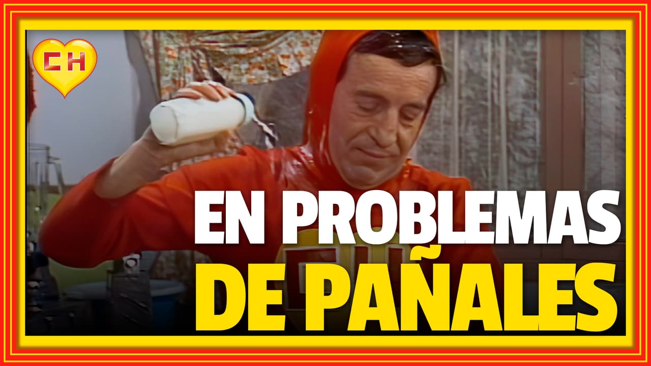 El Chapulín Colorado: En problemas de pañales y mamilas