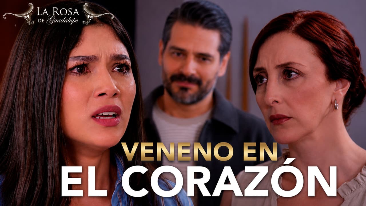 Lucía culpa a su madre por envenenarla con calumnias contra su papá