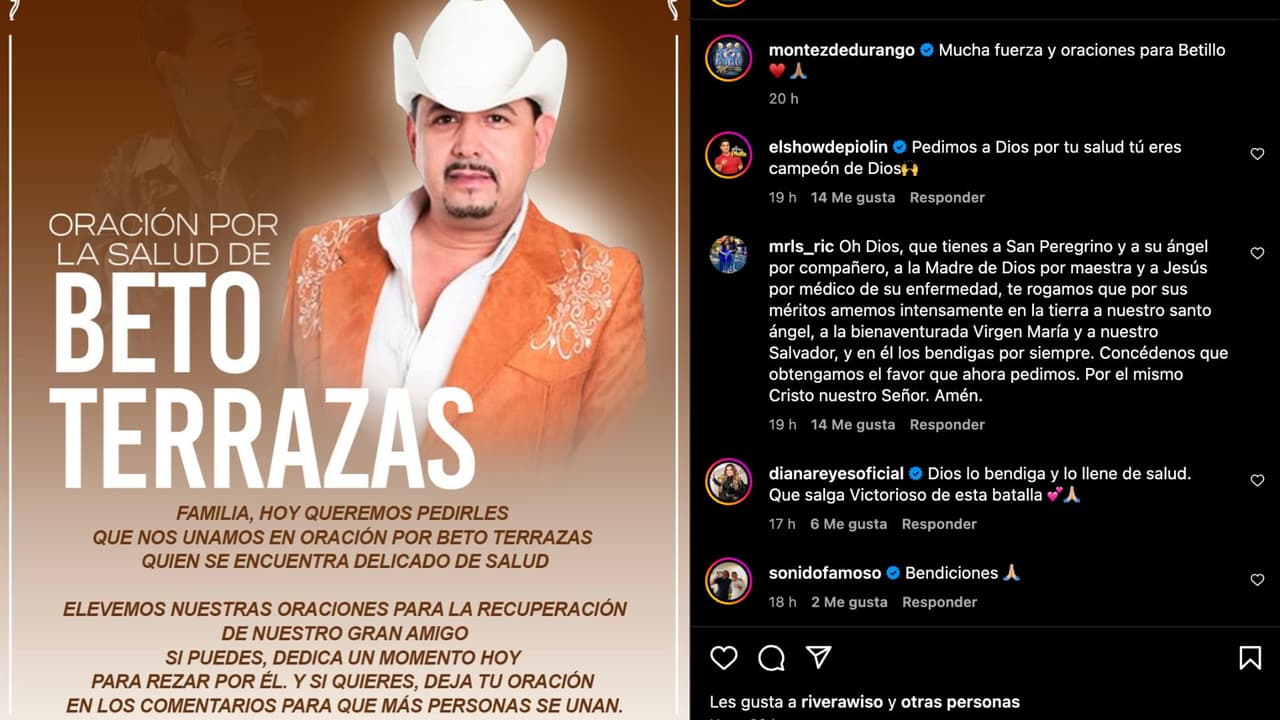 En Instagram Montéz de Durango pidió orar por la salud de Beto Terrazas.