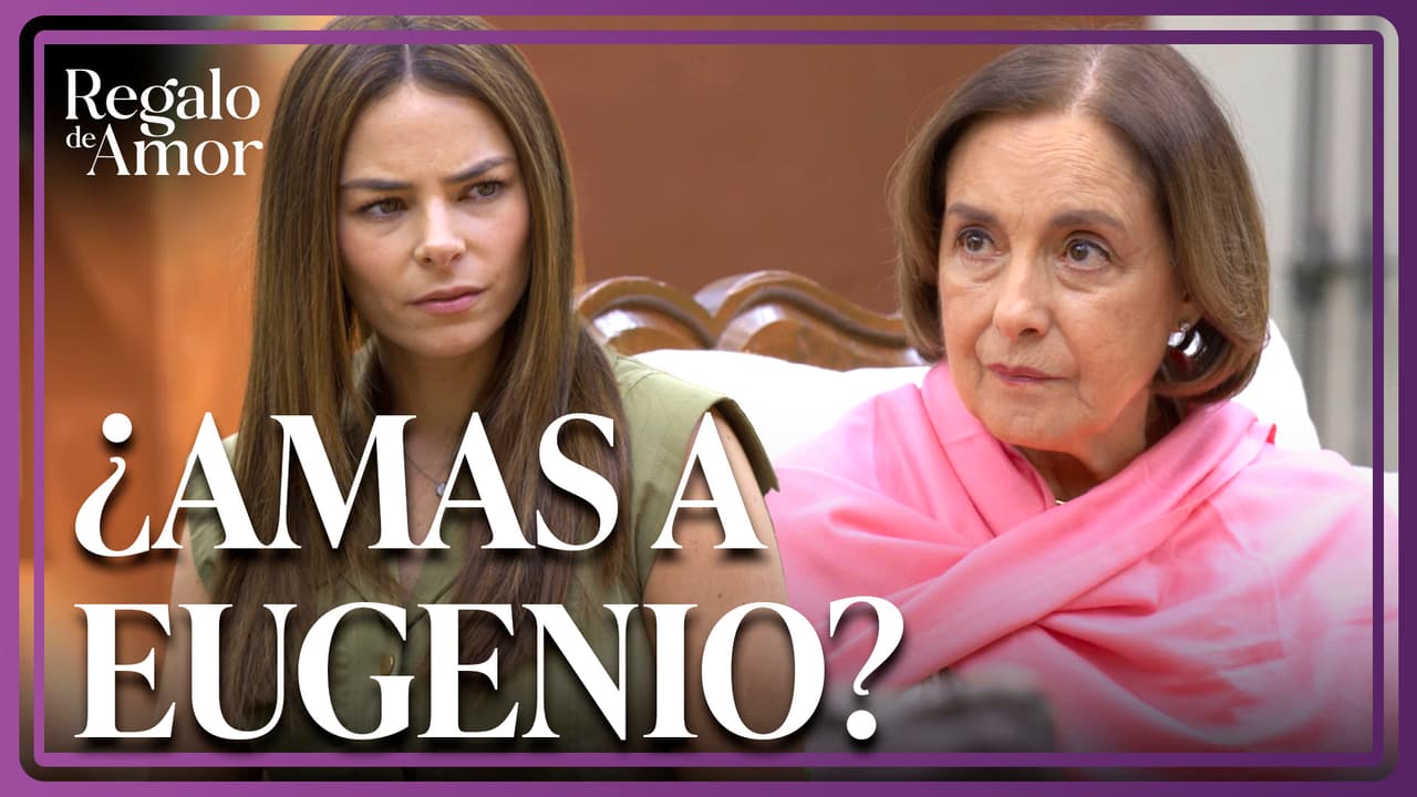 Catalina se hace cargo de la felicidad de Eugenio