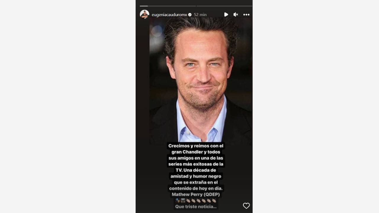 Eugenia Cauduro era fan de Matthew Perry