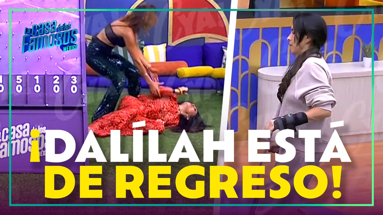 EXCLUSIVA: Dalílah regresa con muletas a La Casa de los Famosos México