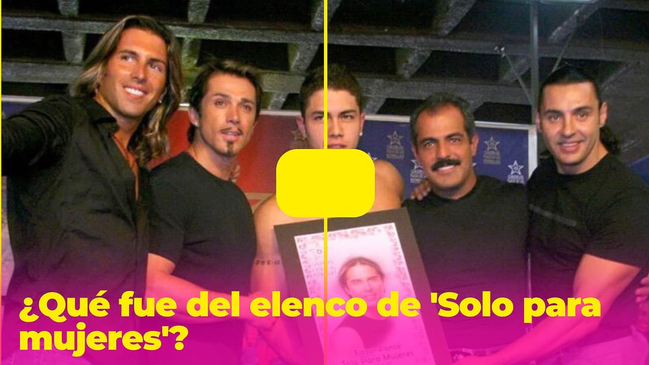 ¿Qué fue del elenco de 'Solo para mujeres'? Los exintegrantes sufrieron de escándalos y fuertes pérdidas