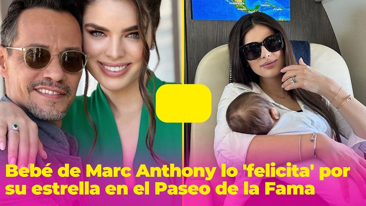 En video: Bebé de Marc Anthony lo 'felicita' por su estrella en el Paseo de la Fama
