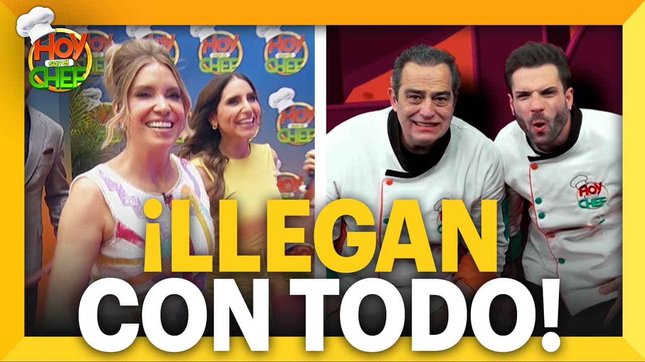 Escalona, Jimena Longoria, Omar Fierro y Nicola prometen dar TODO en la cocina de Hoy soy el Chef