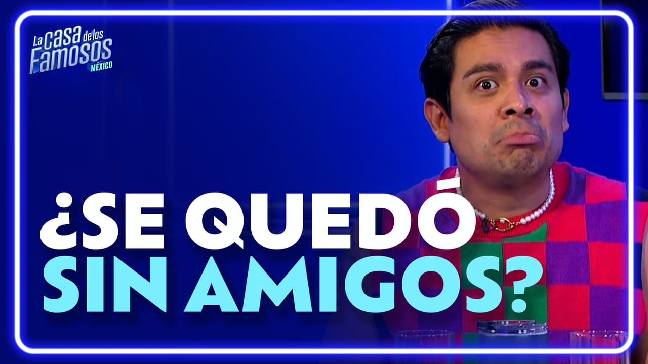 Ricardo aclara si sus amigos fuera de La Casa de los Famosos México le dieron la espalda