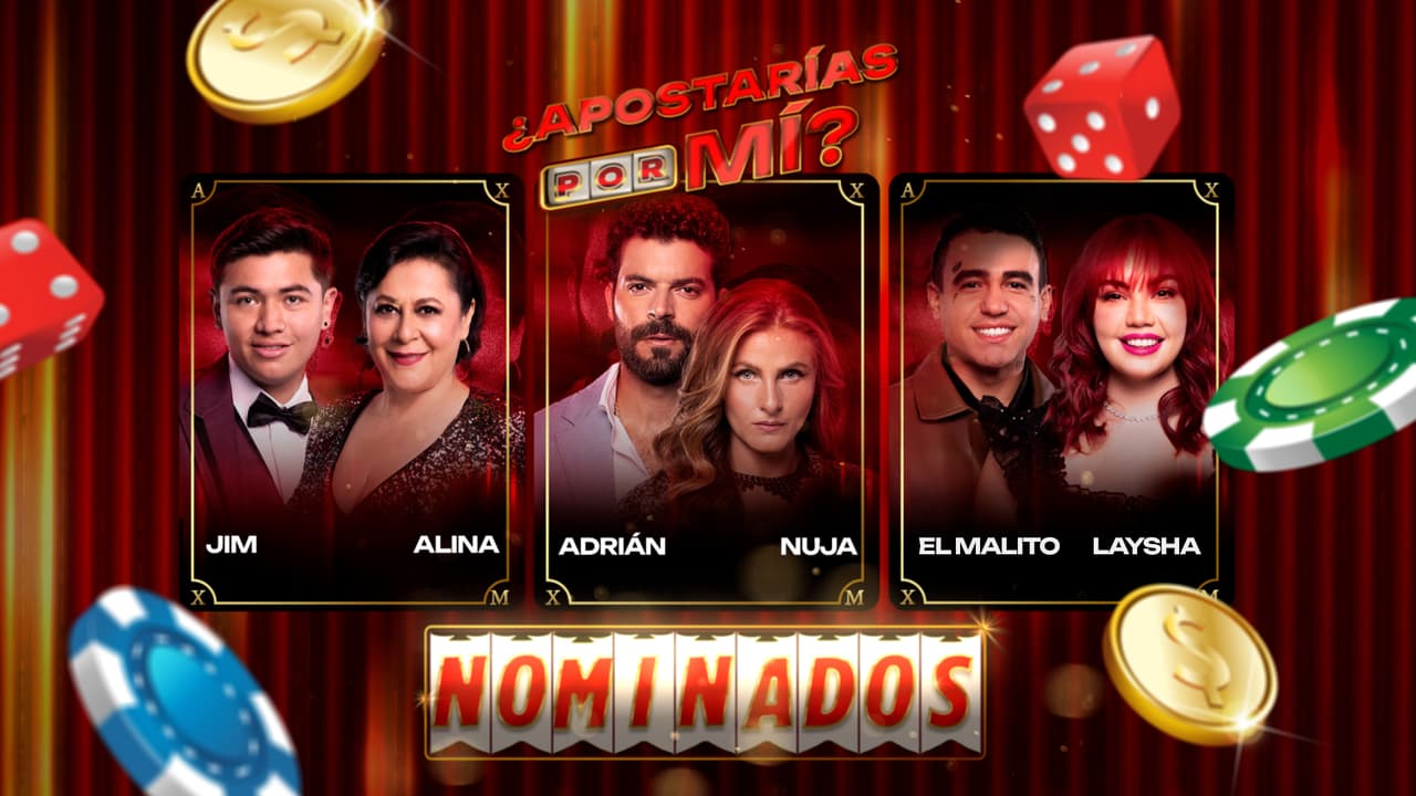 ¿Apostarías por Mí?: Conoce a las tres parejas que están nominadas en la primera semana de competencia