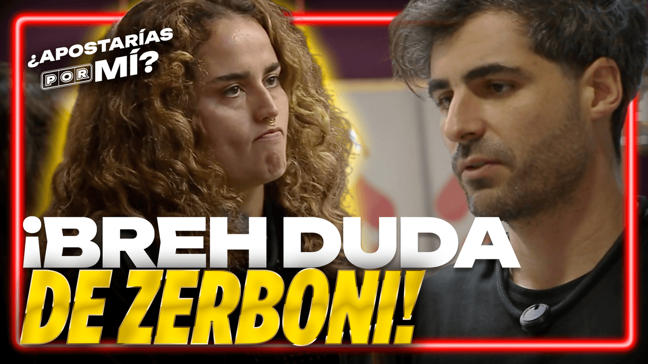 ¡Breh comienza a dudar de la lealtad de Zerboni!