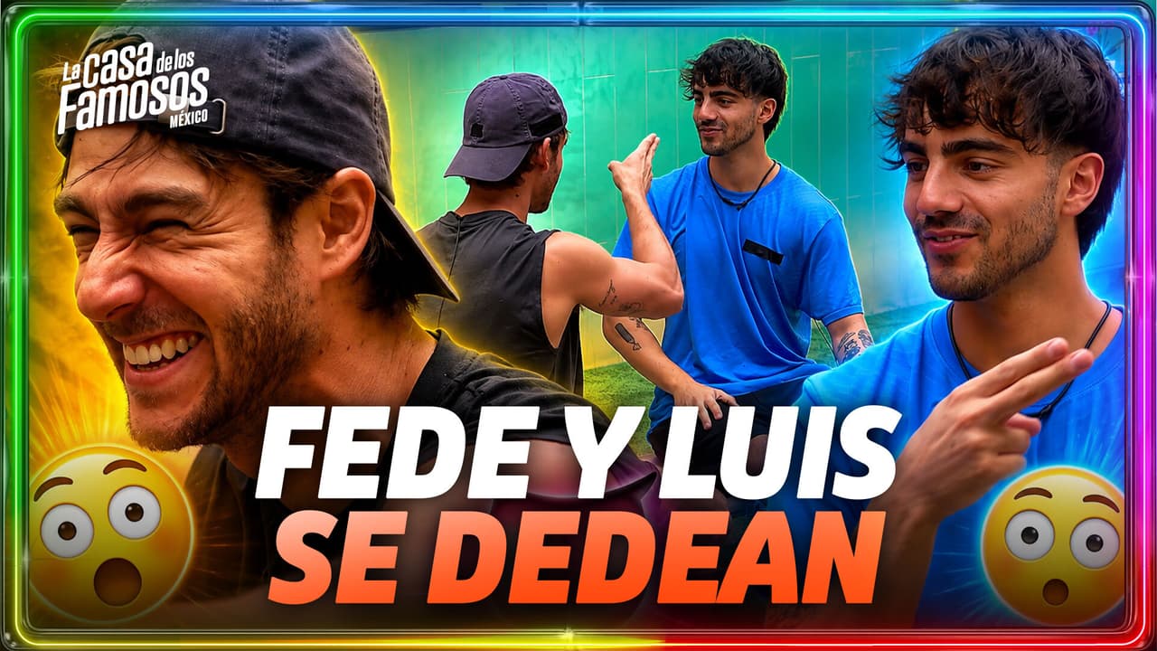 Fede y Luis SE DEDEARON frente a todos los habitantes