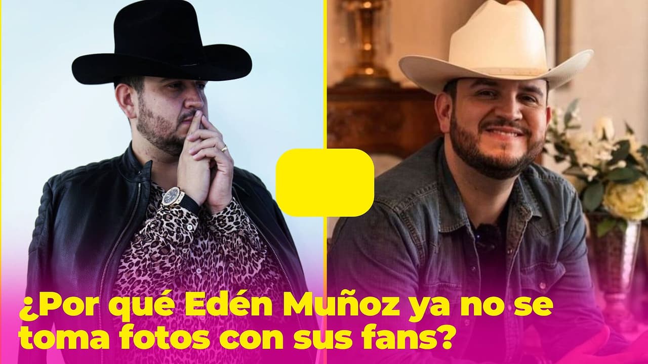 ¿Por qué Edén Muñoz ya no se toma fotos con sus fans? Estarás de acuerdo con sus motivos