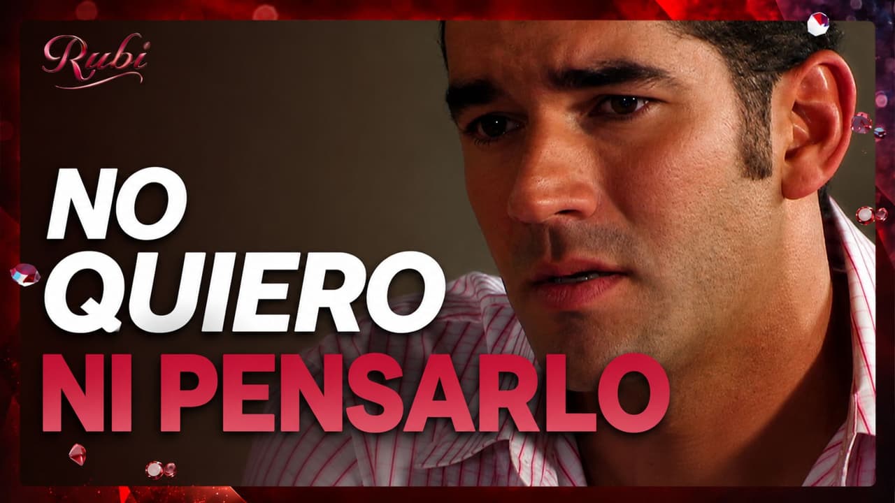 Alejandro no soportaría que Rubí se convirtiera en novia de Héctor