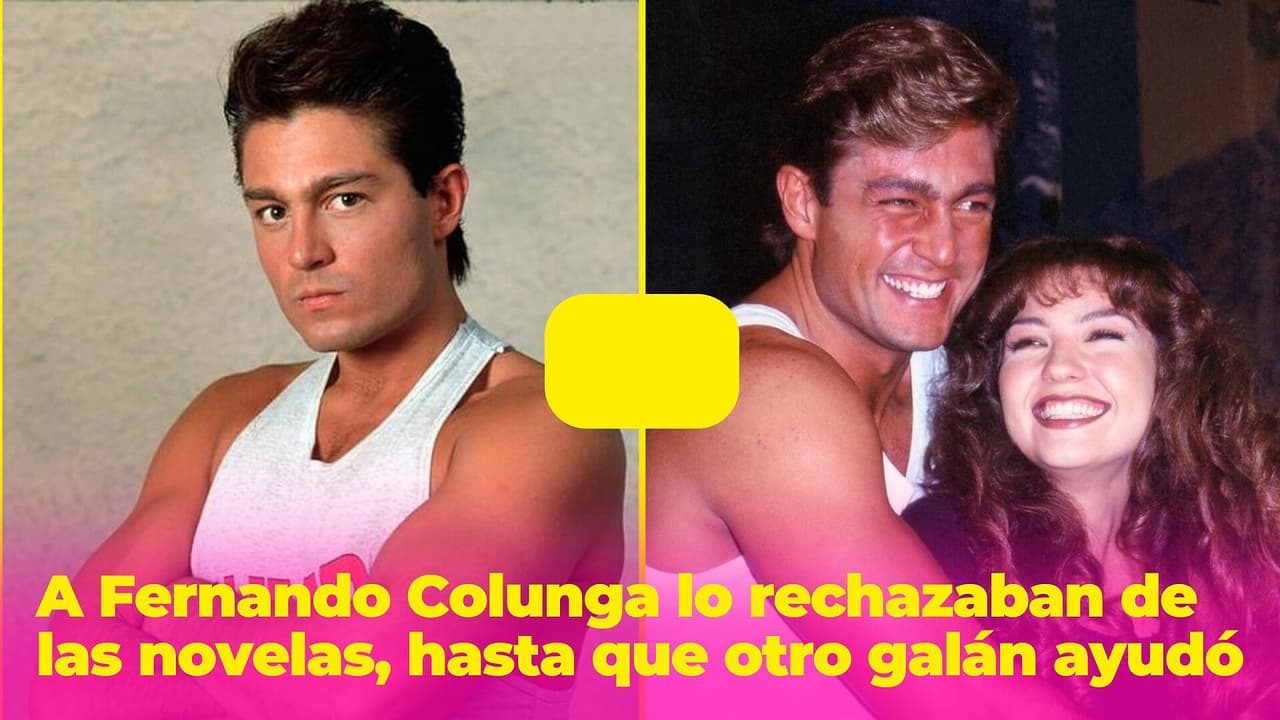 A Fernando Colunga lo rechazaban de las telenovelas, hasta que otro galán salvó su carrera: así ocurrió