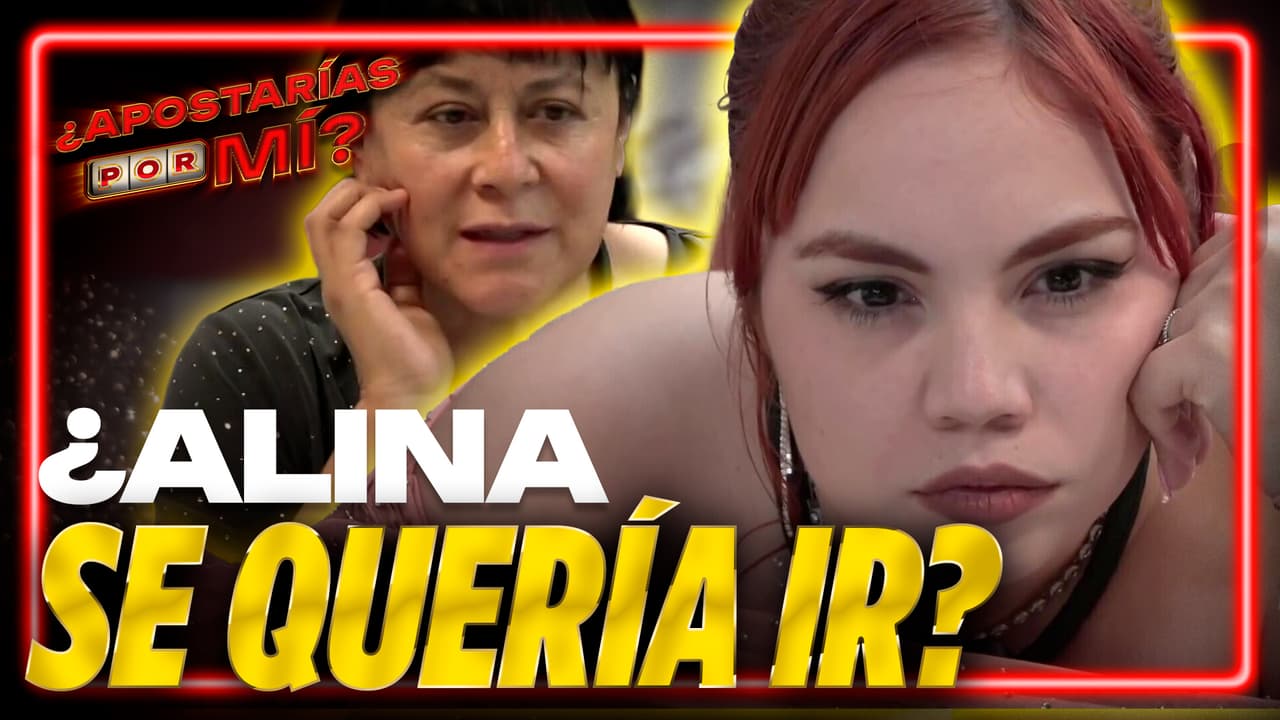 Laysha sospecha que Alina no quería entrar al reality de ¿Apostarías por mí?