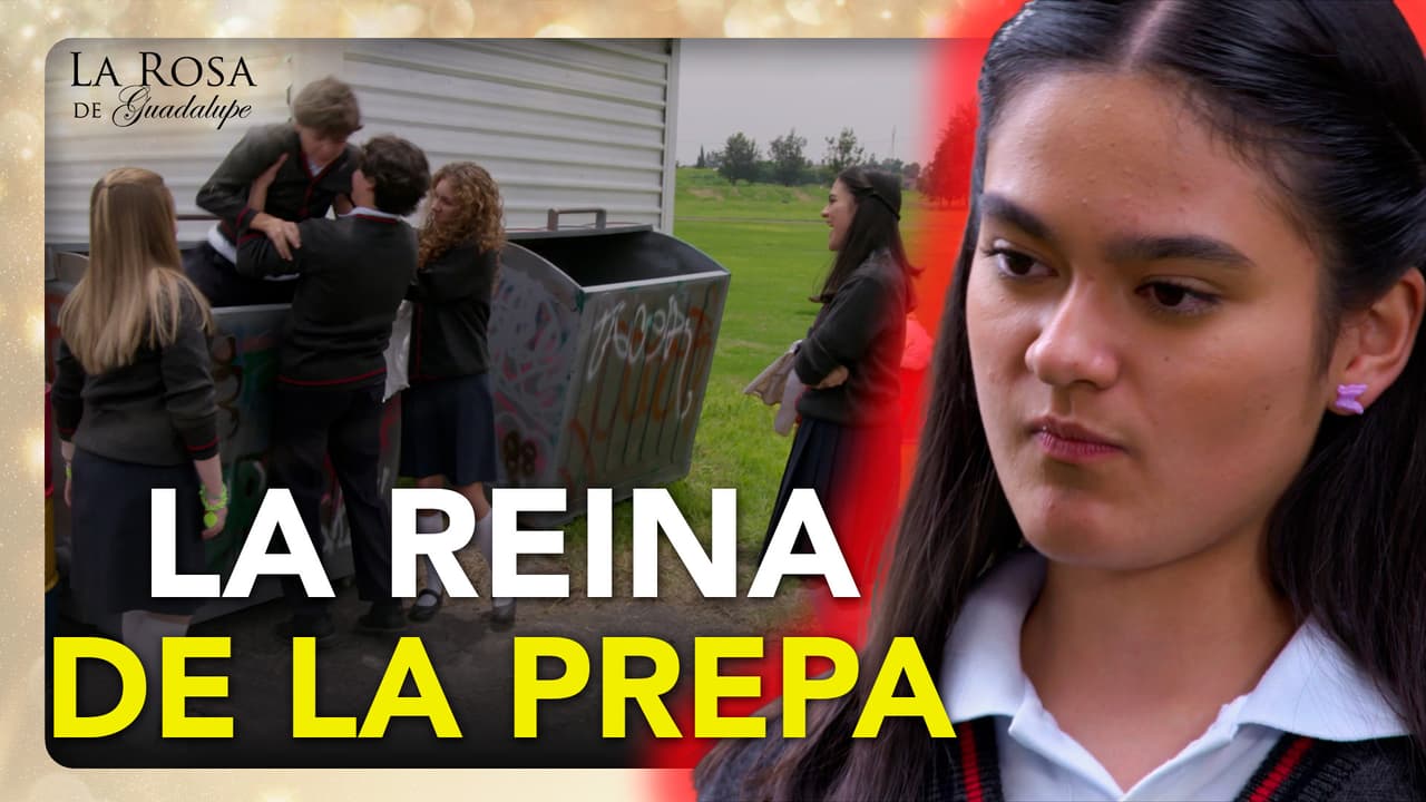 Antonia es ‘La Reina’ de la prepa y aterroriza a los más indefensos