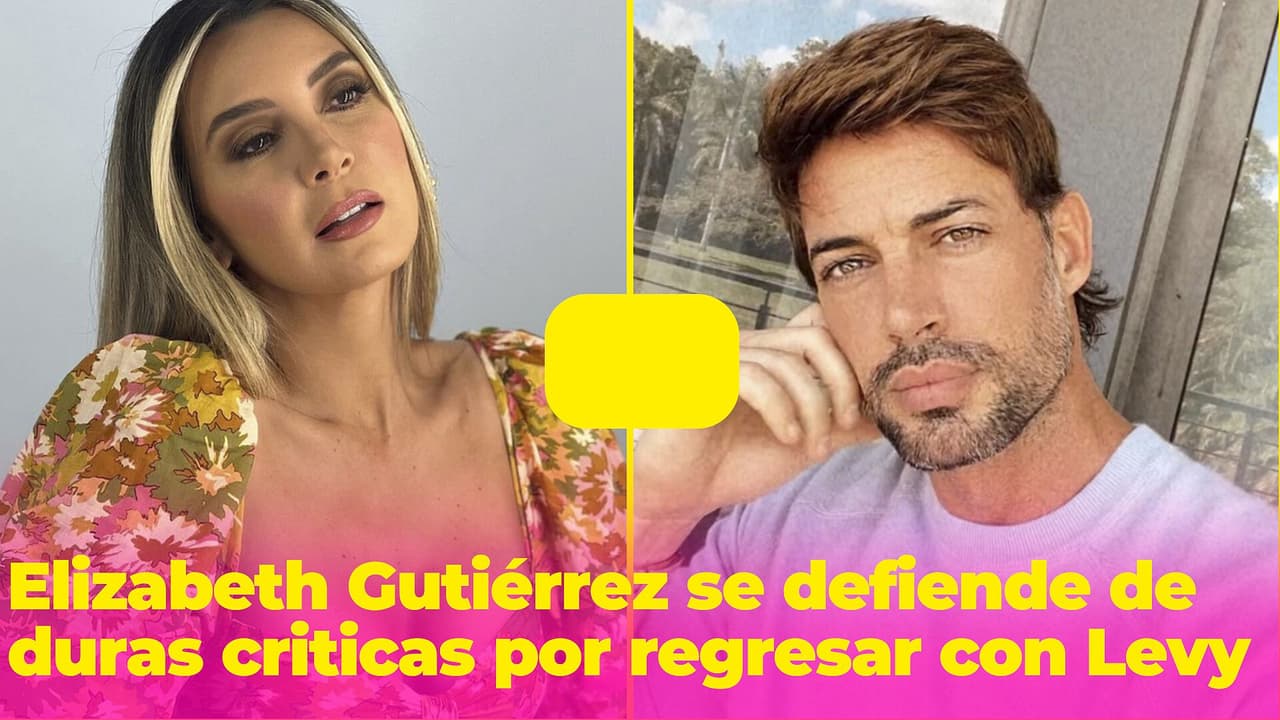 Elizabeth Gutiérrez recibe críticas por reconciliarse con William Levy y ella defiende su decisión