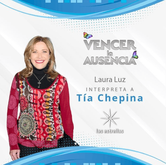 La querida Laura Luz será la 'Tía Chepina'.
