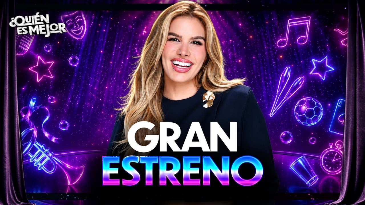 ¿Cuándo y dónde ver el gran estreno de ‘¿Quién es Mejor?’? ¡Toma nota!