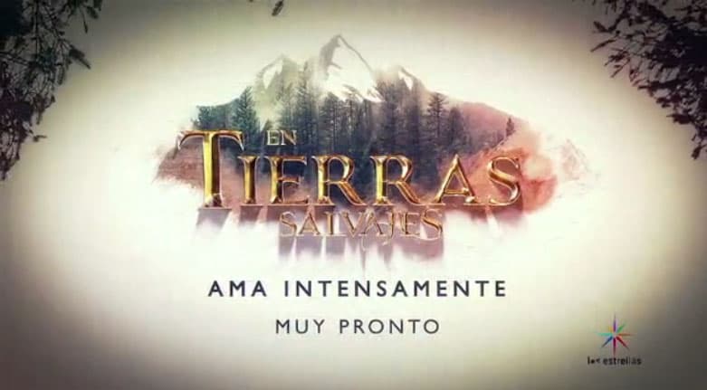 En tierras salvajes...todo cambia, incluso el amor