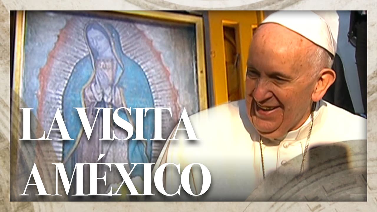 El Papa cumplió su sueño de rezarle a la Virgen de Guadalupe en México