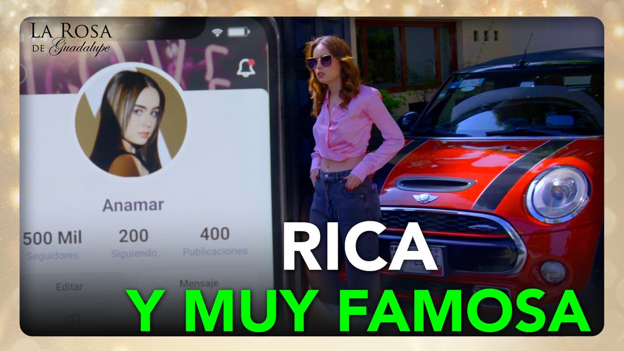 Anamar deja su vecindad para tener una lujosa vida como Influencer Viral