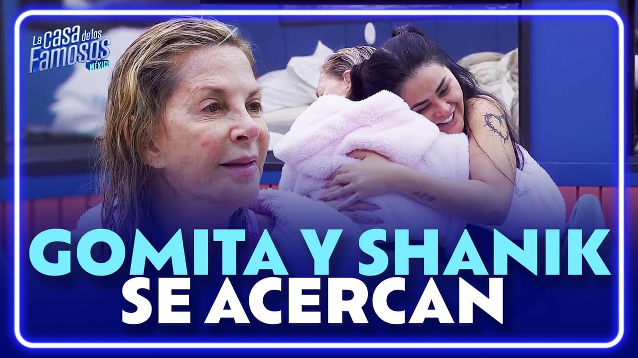 Gomita le pide a Shanik que no se "agüite" por la NOMINACIÓN | La Casa de los Famosos México
