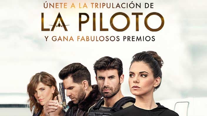 ¡Únete a la tripulación de La Piloto y gana fabulosos premios!