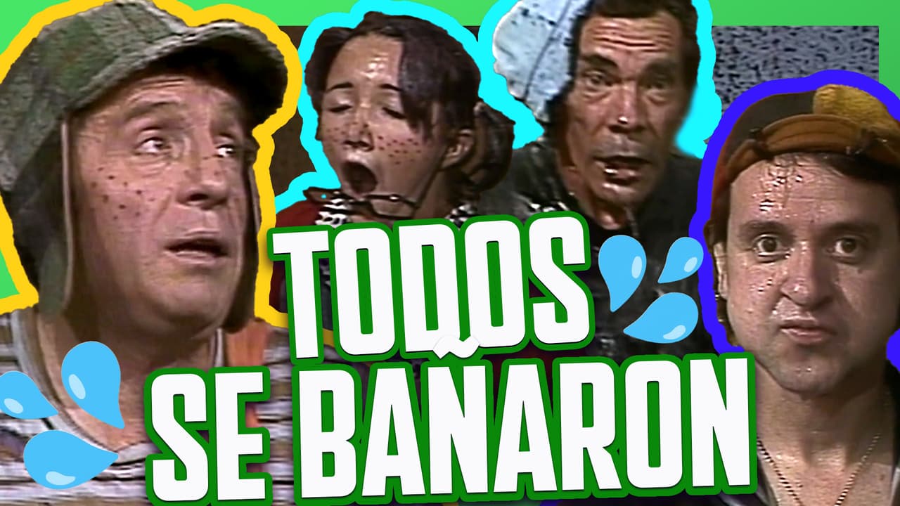 El Chavo está muy sucio y todos quieren bañarlo