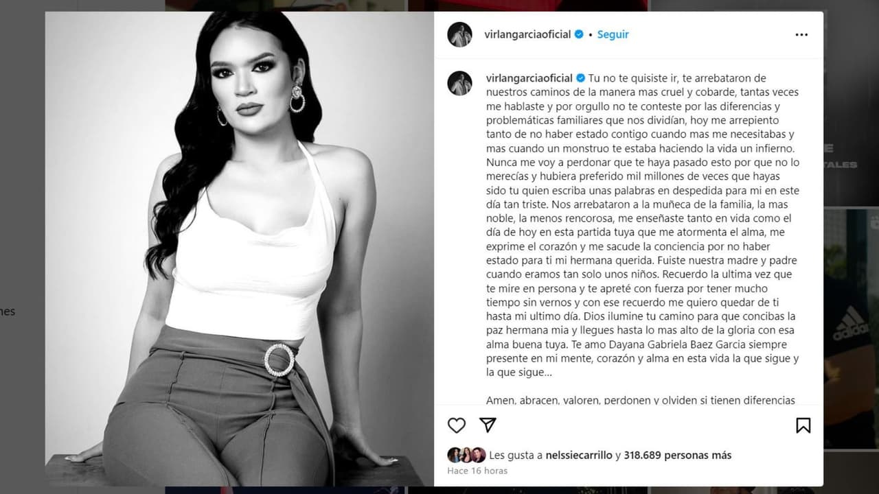 Virlán García despide a su hermana con desgarrador mensaje.