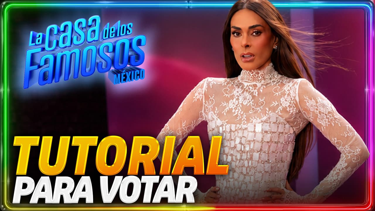 Galilea Montijo te dice cómo y dónde votar en La Casa de los Famosos México 2026